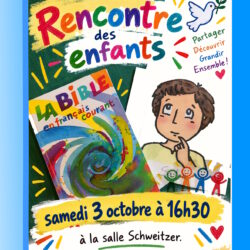 Samedi 3 octobre 2026, c'est la reprise des Rencontre des enfants